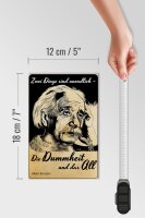 Holzschild Zitat 12x18 cm Zwei Dinge unendlich Dummheit und das All Einstein