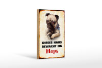 Holzschild Hund 12x18cm dieses Haus bewacht ein Mops
