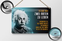 Blechschild Zitat 20x30 cm Einstein Blau zwei Arten zu leben Deko Schild