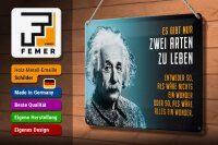 Blechschild Zitat 20x30 cm Einstein Blau zwei Arten zu leben Deko Schild