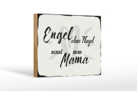 Holzschild Spruch 18x12cm Engel ohne Flügel Mama Herz