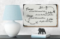 Holzschild Spruch 18x12cm tanze liebe singe lebe als gäbe