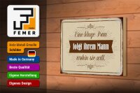Holzschild Spruch 18x12cm kluge Frau folgt ihrem Mann