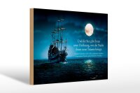 Holzschild Zitat 20x30 cm Schiff und die See gibt ihnen...
