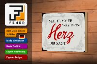 Holzschild Spruch 18x12cm mach immer was dein Herz sagt