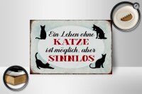 Holzschild Spruch 18x12cm Leben ohne Katze sinnlos