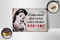 Holzschild Retro 18x12cm kann man das essen ist das Vegan