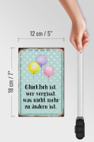Holzschild Spruch 12x18cm glücklich ist wer vergisst was