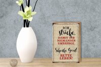 Holzschild Spruch 12x18cm ich stricke niemanden umbringe