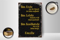 Holzschild Spruch 12x18cm Familie erste letzte kostbarste