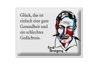Blechschild Zitat 30x40 cm Glück ist Gesundheit...