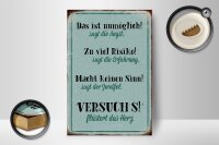 Holzschild Spruch 12x18cm Angst Erfahrung Zweifel Herz blau