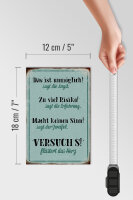 Holzschild Spruch 12x18cm Angst Erfahrung Zweifel Herz blau