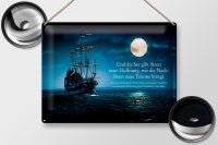 Blechschild Zitat 30x40 cm Schiff und die See gibt ihnen...