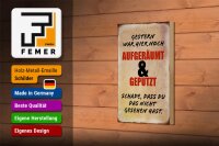 Holzschild Spruch 12x18cm Gestern war hier noch aufgeräumt beige