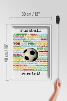 Blechschild Spruch 30x40 cm Fußball vereint Fußballbegriffe Deko Schild