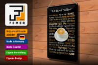 Blechschild Kaffee 30x40 cm but first coffee Kaffeebegriffe Deko Schild