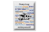 Blechschild Spruch 30x40 cm Camping entspannt Deko Schild