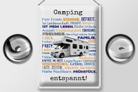 Blechschild Spruch 30x40 cm Camping entspannt Deko Schild