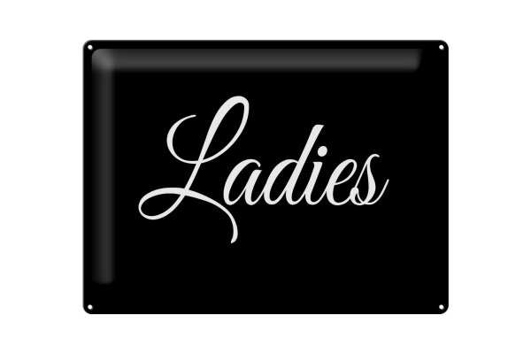 Blechschild Hinweis 30x40 cm Ladies Damen Toilettenschild Deko Schild