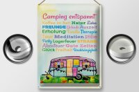 Blechschild Spruch 30x40 cm Camping entspannt Campingwagen Deko Schild