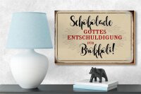 Holzschild Spruch 18x12cm Schokolade Entschuldigung