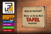 Holzschild Spruch 18x12cm willst du Schokolade witzig
