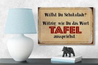 Holzschild Spruch 18x12cm willst du Schokolade witzig
