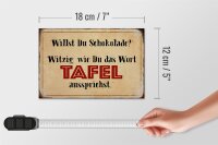Holzschild Spruch 18x12cm willst du Schokolade witzig