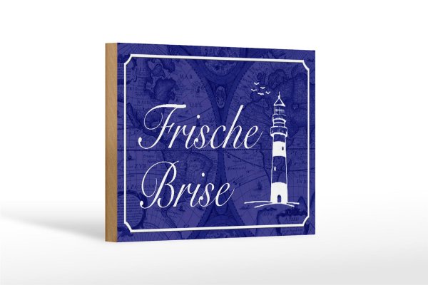 Holzschild Spruch 18x12cm Frische Brise Meer Leuchtturm