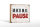 Holzschild Spruch 18x12cm mach mal Pause Schild
