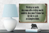 Holzschild Spruch 18x12cm wichtig Träume haben und kämpfen