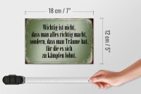 Holzschild Spruch 18x12cm wichtig Träume haben und kämpfen
