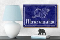 Holzschild Spruch 18x12cm Meeresrauschen Muschel Meer