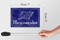 Holzschild Spruch 18x12cm Meeresrauschen Muschel Meer