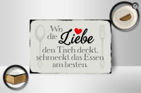 Holzschild Spruch 18x12cm wo Liebe den Tisch deckt Essen