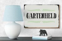 Holzschild Spruch 18x12cm Gartenheld Schild deko