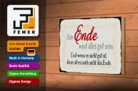Holzschild Spruch 18x12cm am Ende wird alles gut sein