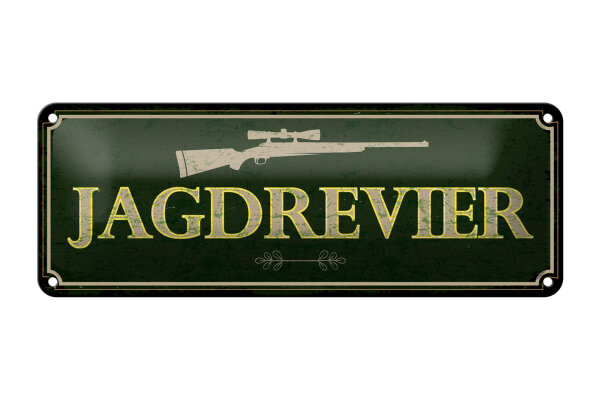 Blechschild Hinweis 27x10 cm Jagdrevier Jagdgewehr Deko Schild