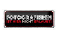 Blechschild Hinweis 27x10 cm Fotografieren ist hier nicht...