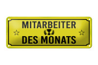 Blechschild Hinweis 27x10 cm Mitarbeiter des Monats...
