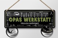 Blechschild Hinweis 27x10 cm Opas Werkstatt täglich...