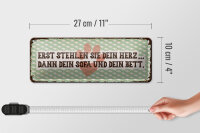 Blechschild Tierre 27x10 cm erst stehlen sie dein Herz dann Sofa und Bett Schild
