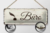 Blechschild Hinweis 27x10 cm Büro Tintenfässchen Deko Schild