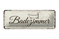 Blechschild Hinweis 27x10 cm Badezimmer nostalgisches Deko Schild