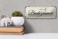 Blechschild Hinweis 27x10 cm Badezimmer nostalgisches Deko Schild