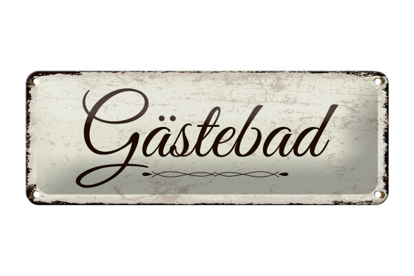 Blechschild Hinweis 27x10 cm Gästebad nostalgisches Deko Schild