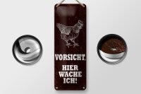 Blechschild Hinweis 27x10 cm Hahn Vorsicht hier wache ich...