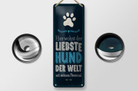 Blechschild Hinweis 27x10 cm Hier wohnt der liebste Hund...