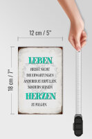 Holzschild Spruch 12x18cm Leben seinem Herzen zu folgen